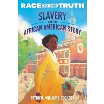 Slavery And The African American Story - Race To The Truth - Patricia Williams Dockery