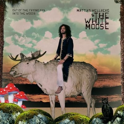 Mattias Hellberg - Out Of The Frying Pan (CD)