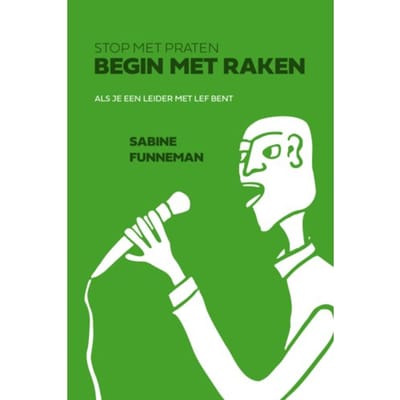 Stop Met Praten, Begin Met Raken - Sabine Funneman