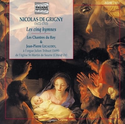 Jean-Pierre Lecaudey & Les Chantres de Roy - De Grigny: Les Cing Hymnes (CD)