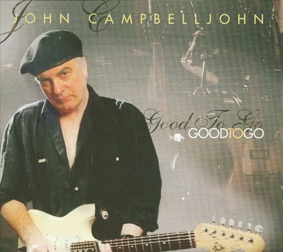 Good To Go - John Campbelljohn