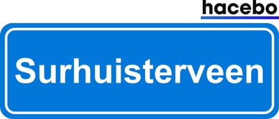 Hacebo - Plaatsnaam Sticker - 29x10 CM - Surhuisterveen sticker - Verkeersborden sticker - grappige cadeaus - Surhuisterveen