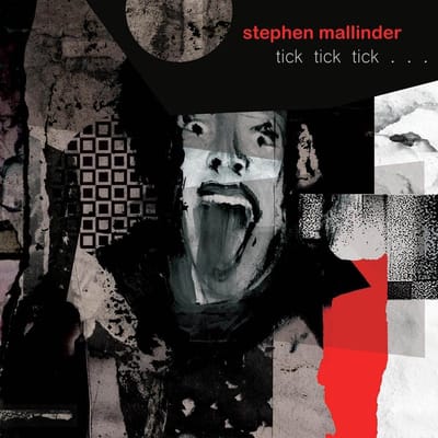 Stephen Mallinder - Tick Tick Tick… (CD)