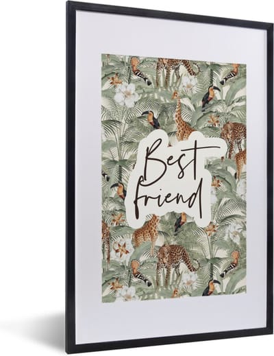 Fotolijst incl. Poster - Vriendschap - Best friends - Quotes - Best friend - Spreuken - 40x60 cm - Posterlijst