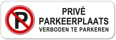 Privé Parkeerplaats 1-B - Weerbestendig Aluminium - 40x15 cm - Bevestiging: Zonder bevestiging (alleen het bord)