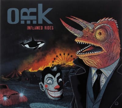 Inflamed Rides - O.r.k.