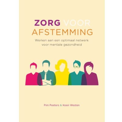 Zorg Voor Afstemming - Pim Peeters