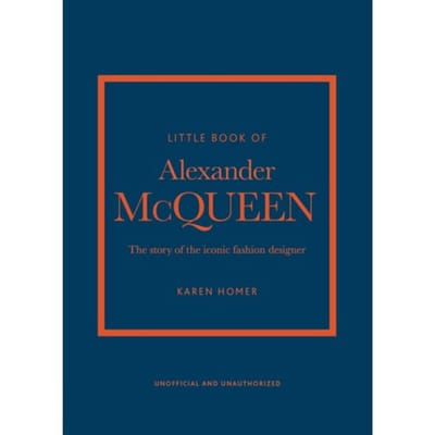 Kleine Boek van Alexander McQueen: Het verhaal van het iconische merk (Kleine Boekjes over Mode)
