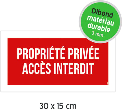 Pictogram/ bord Dibond | "Propriété privée, accès interdit" | 30 x 15 cm | Duurzaam | Privé | Rood | Eigen terrein | Frans | Franstalig | 1 stuk