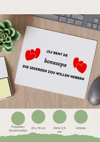 Akyol - jij bent de bonusopa die iedereen zou willen hebben Muismat - Opa - geweldige opa - liefste bonusopa - verjaardag - cadeau - kado - bedankje - geschenk - 23 bij 19 cm