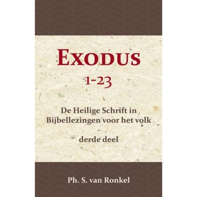 Exodus 1-23 - Ph. S. van Ronkel