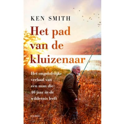 Het Pad Van De Kluizenaar - Ken Smith