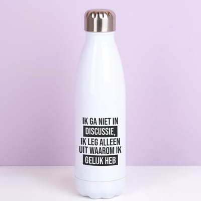 Thermosfles Ik Ga Niet In Discussie - Wit van Ditverzinjeniet.nl