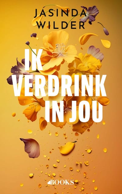 Ik Verdrink In Jou - Falling - Jasinda Wilder