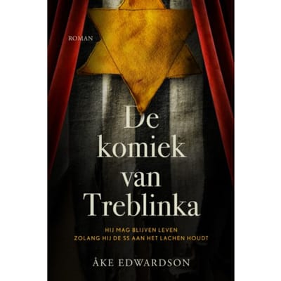 De Komiek Van Treblinka - Åke Edwardson