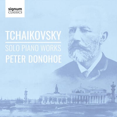 Tchaikovsky Solo Piano Works - Donohoe, Peter