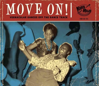 Various Artists - Move On! (Vernacular Dances Off The Dance Track) (CD)