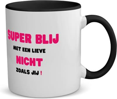 Akyol - super blij met een lieve nicht zoals jij koffiemok - theemok - zwart - Nicht - de liefste nicht - verjaardag - cadeautje voor nicht - nicht artikelen - kado - geschenk - 350 ML inhoud