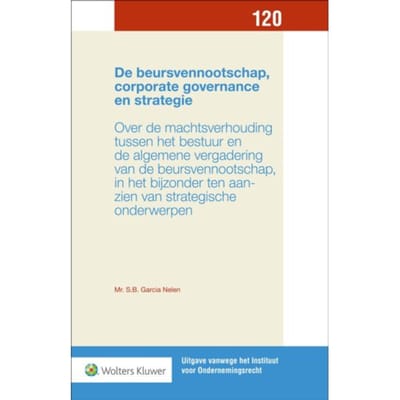 De Beursvennootschap, Corporate Governance En Strategie - Uitgave Vanwege Het Instituut Voor