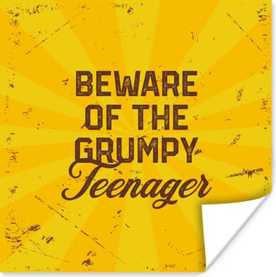Poster Kinderen - Spreuken - Goud - Beware of the grumpy teenager - 100x100 cm XXL