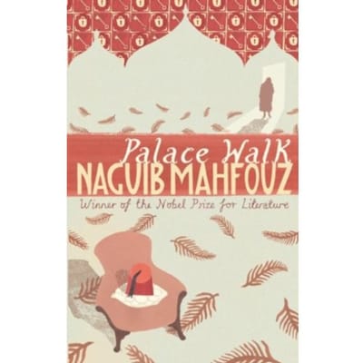Palace Walk - Cairo Trilogy - Naguib Mahfouz