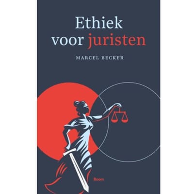 Ethiek Voor Juristen - Marcel Becker