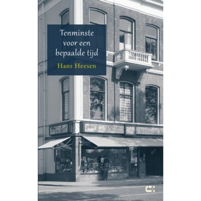 Tenminste Voor Een Bepaalde Tijd - Hans Heesen