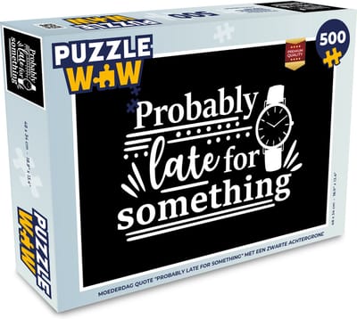 Puzzel Moederdag cadeautje - Quote - Zwart - Wit - Legpuzzel - Puzzel 500 stukjes