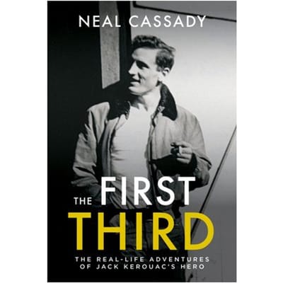 The First Third - Neal Cassady