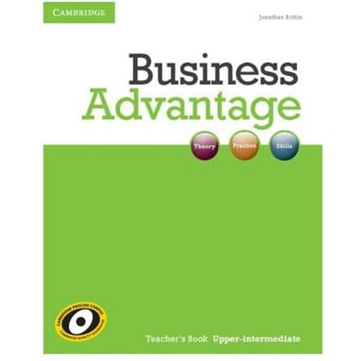 Business Advantage Upper-Intermediate Teacher's Book - Birkin, Jonathan