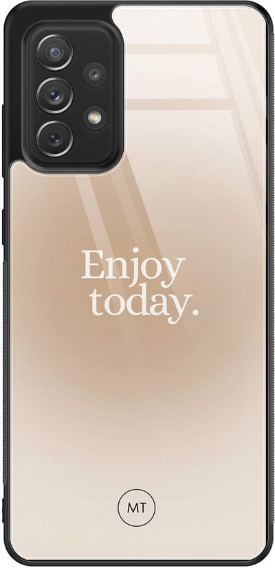 Hoesje geschikt voor Samsung Galaxy A52 5G - Enjoy today - Hard Case Zwart Back Cover - Tekst - Beige - Mooie Telefoonhoesjes