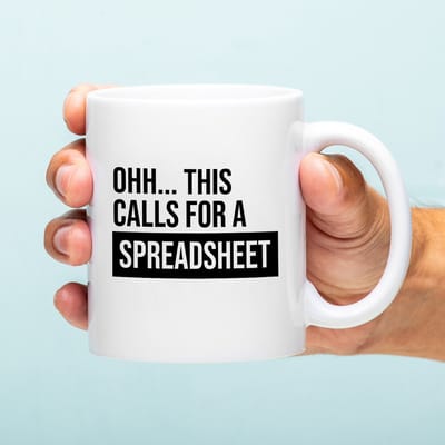 Mok Ohh... This Calls For A Spreadsheet van Ditverzinjeniet.nl