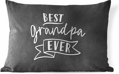 Buitenkussens - Opa - Quotes - Best grandpa ever - Spreuken - 60x40 cm - Weerbestendig