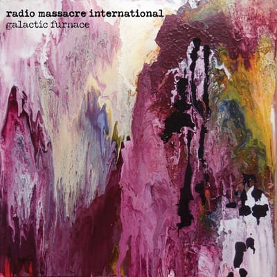 Radio Massacre International - Galactic Furnace (2 CD)