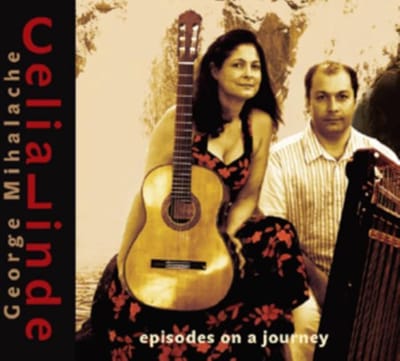 Celia Linde/George Mihalache: Episodes On a Journey