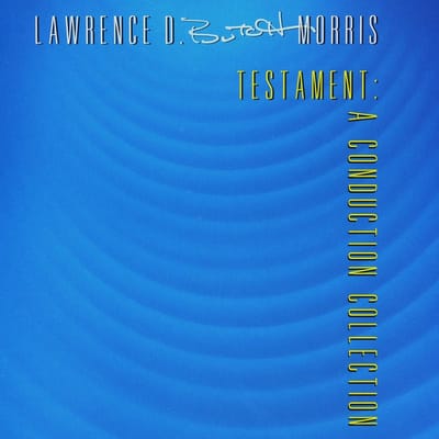 Butch Morris - Testament: A Conduction Collection - Conduction 22, Documenta: Gloves & Mitts (CD)