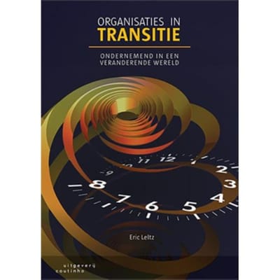 Organisaties In Transitie - Eric Leltz