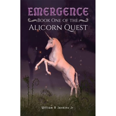 Emergence - Book One Of The Alicorn Quest - Jenkins Jr, William R