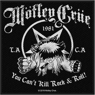 Motley Crue - You Can't Kill Rock N' Roll Patch - Zwart