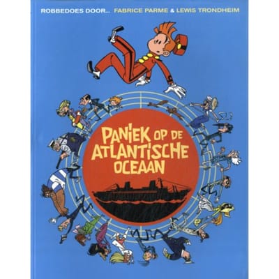 Paniek Op De Atlantische Oceaan - Robbedoes Door... - Fabrice Parme