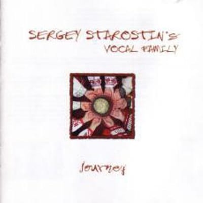 Sergey Starostin's Vocal Family - Journey (CD)