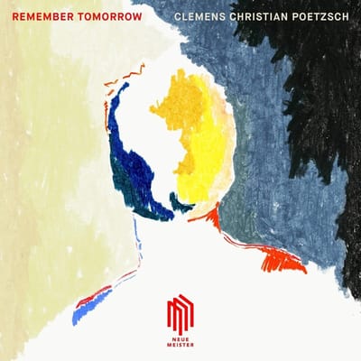Clemens Pötzsch - Remember Tomorrow (CD)