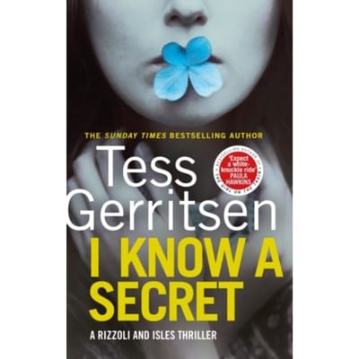 I Know A Secret - Tess Gerritsen