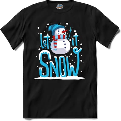 Let it snow - T-Shirt - Dames - Heren - Zwart - Maat 3XL