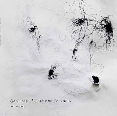 Johnny Bob - Creatures Of Light And Darkness (2 LP)