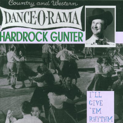 Hardrock Gunter - I'll Give 'Em Rhythm (CD)