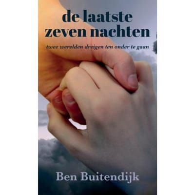 De Laatste Zeven Nachten - Ben Buitendijk