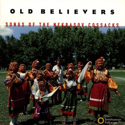 Various Artists - Old Believers * Songs Of The Nekrasov Cossacks (CD)