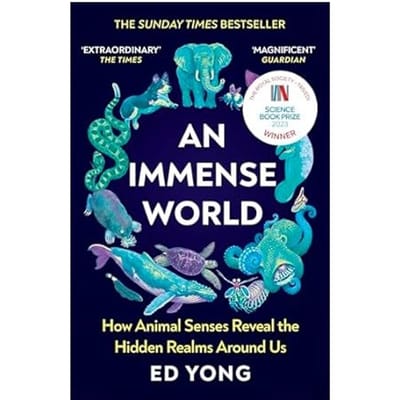 An Immense World - Yong, Ed