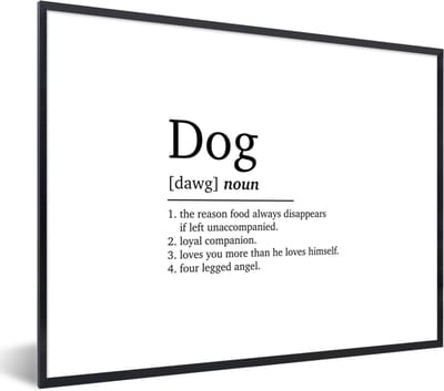 Fotolijst incl. Poster - Quotes - Dog - Hond definitie - Woordenboek - Spreuken - 40x30 cm - Posterlijst